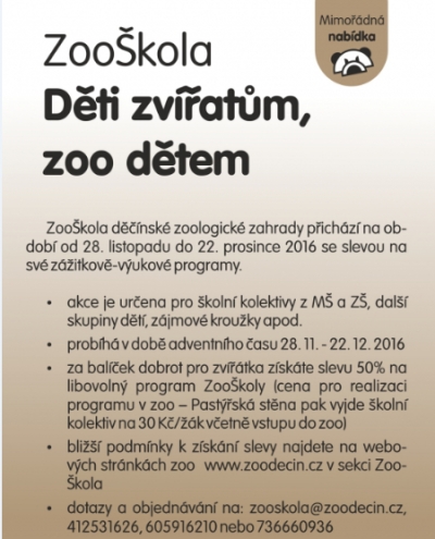Děti zv&iacute;řatům, ZOO dětem!