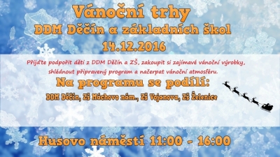 V&aacute;nočn&iacute; trhy DDM Děč&iacute;n a z&aacute;kladn&iacute;ch &scaron;kol